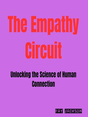 cover image of The Empathy Circuit